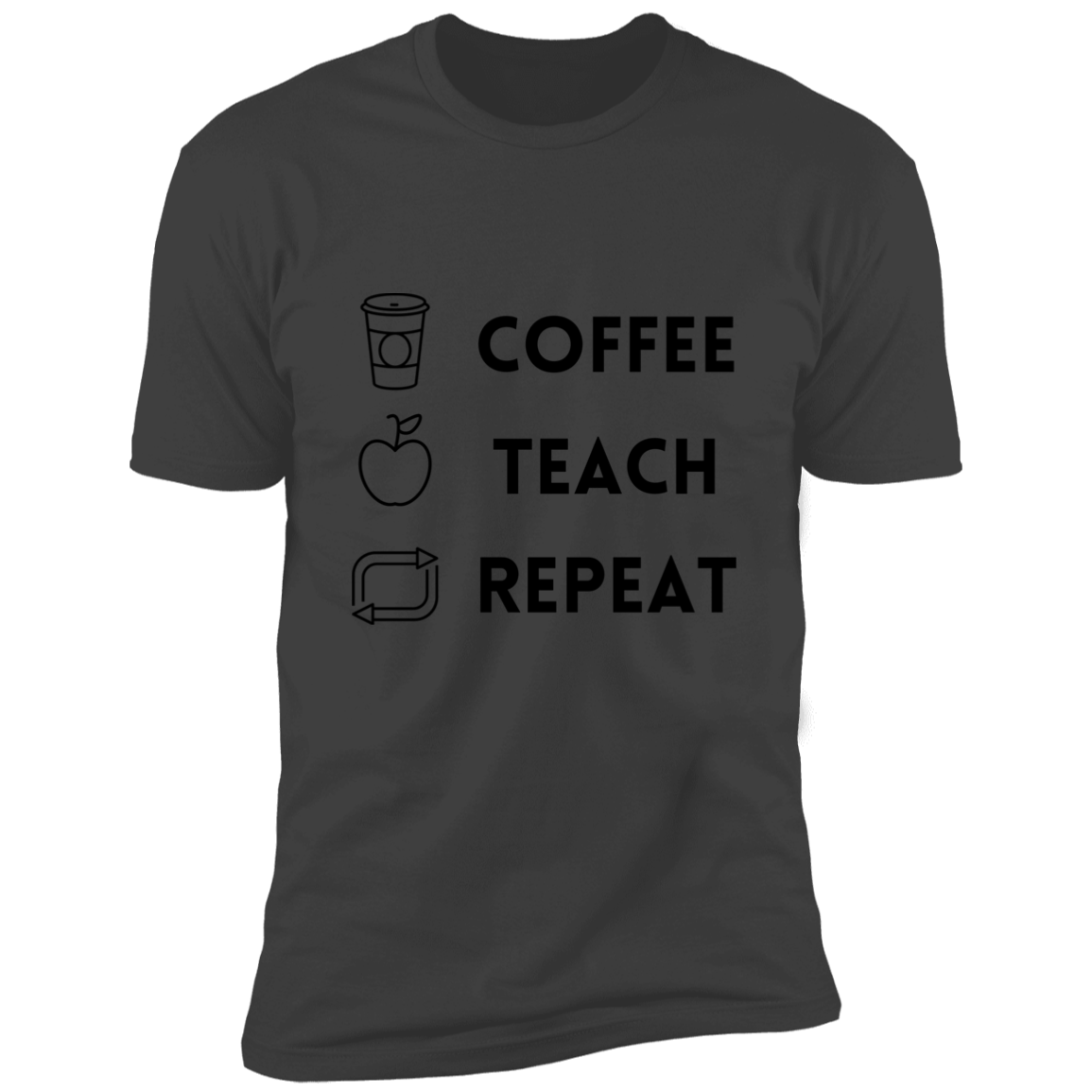 Coffee, Teach, Repeat T-shirt