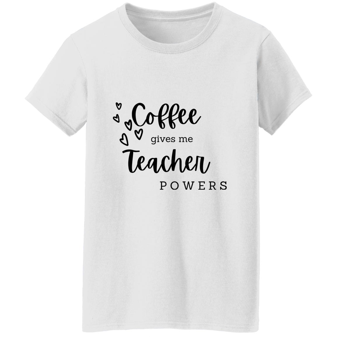 Coffee Gives Me Teacher Powers T-shirt