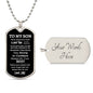 To My Son | Words of Wisdom | Dog Tag Necklace | Love, Dad