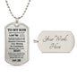 To My Son | Words of Wisdom | Dog Tag Necklace | Gift for Son from Dad