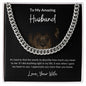 To My Amazing Husband | Cuban Link Chain