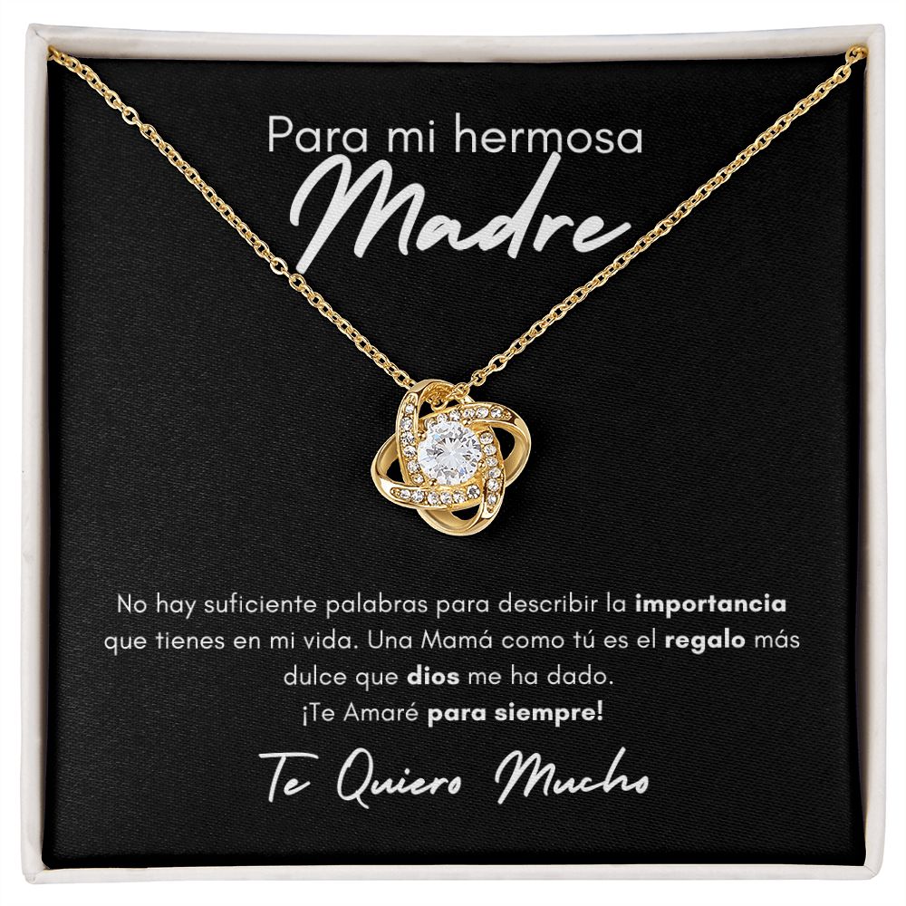 Para Mi Hermosa Madre | Love Knot Necklace