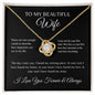To My Beautiful Wife | Love Knot Necklace