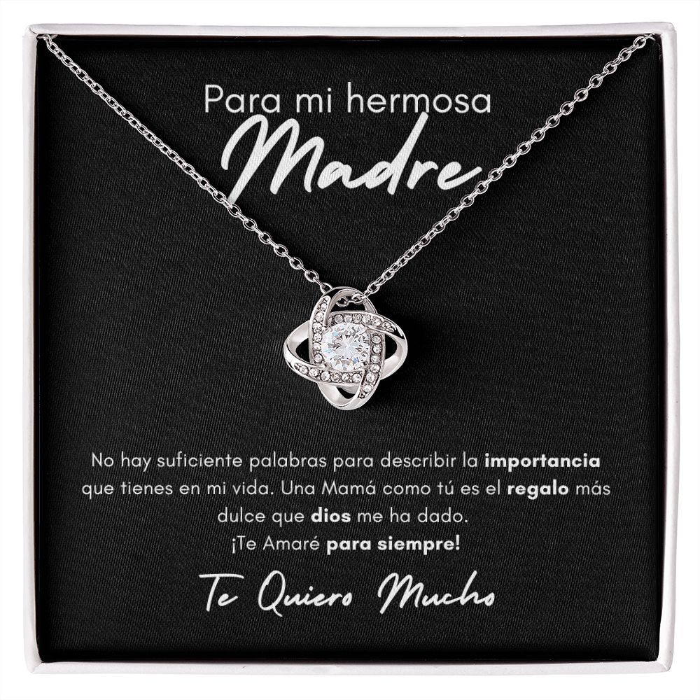 Para Mi Hermosa Madre | Love Knot Necklace