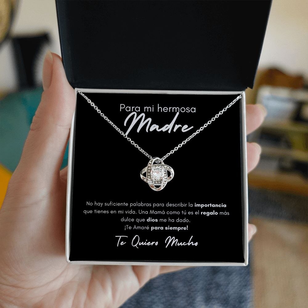 Para Mi Hermosa Madre | Love Knot Necklace