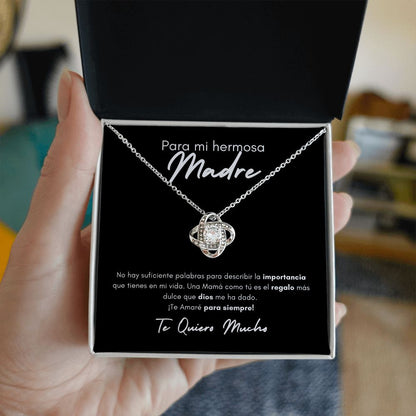 Para Mi Hermosa Madre | Love Knot Necklace